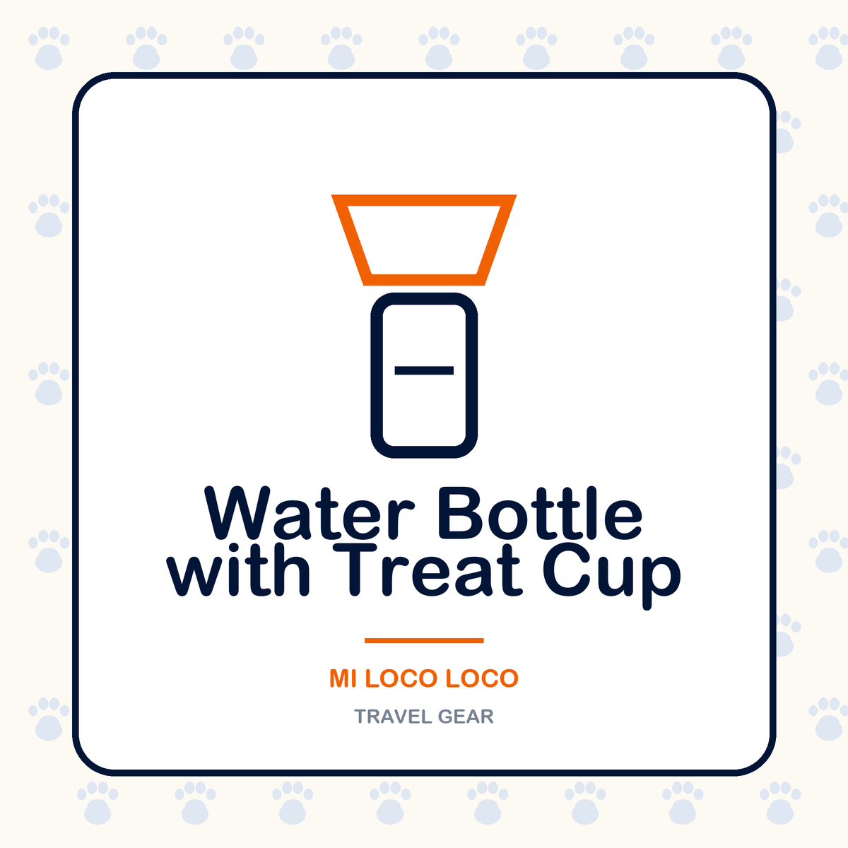 Dog water bottle with treat cup - Mi Loco Loco travel gear
